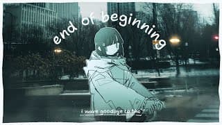 End of Beginning