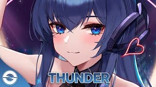 Thunder - Nightcore