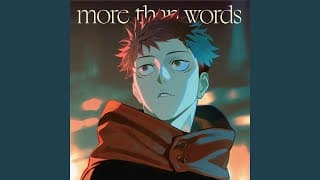 more than words (English ver.)