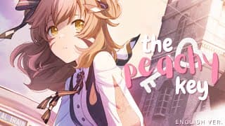 the peachy key - english ver. (ももいろの鍵)